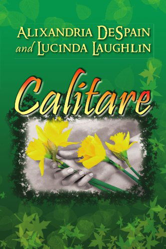 Cover for Lucinda Laughlin · Calitare: Restore (Paperback Book) (2008)