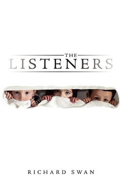 Cover for Richard Swan · The Listeners (Paperback Book) (2009)