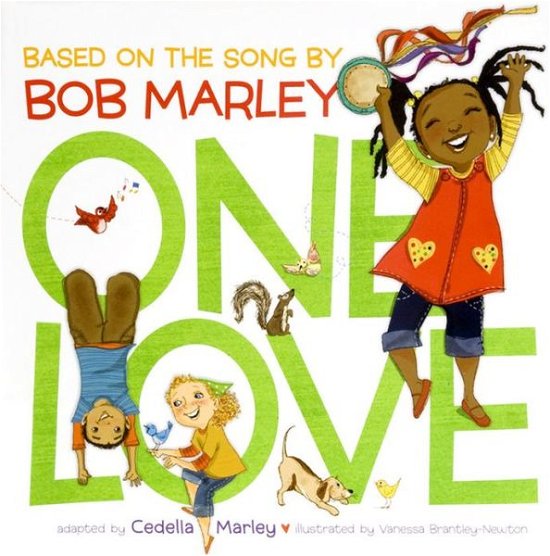 Cover for Cedella Marley · One Love (Hardcover bog) (2011)