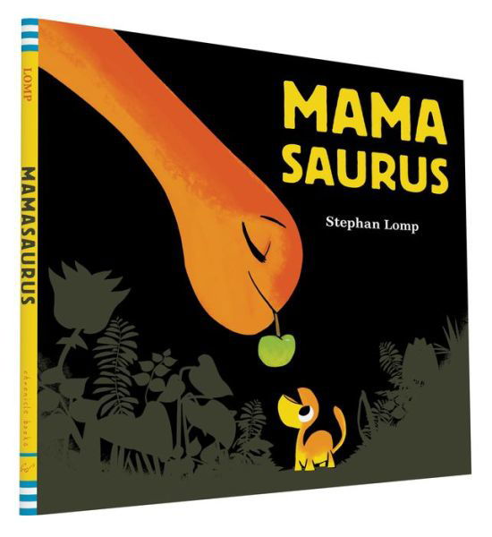 Cover for Stephan Lomp · Mamasaurus (Hardcover Book) (2016)