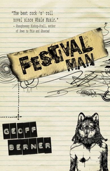 Cover for Geoff Berner · Festival Man: A Novel (Paperback Bog) (2013)