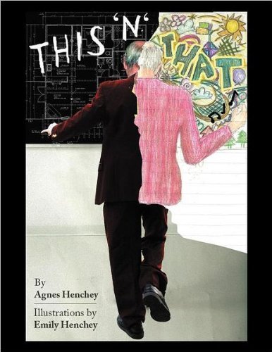 Cover for Agnes Braceland Henchey · This 'n' That (Paperback Book) (2012)