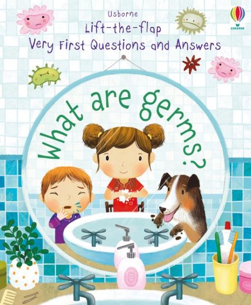 Cover for Katie Daynes · Very First Questions and Answers What are Germs? - Very First Questions and Answers (Tavlebog) [UK edition] (2017)