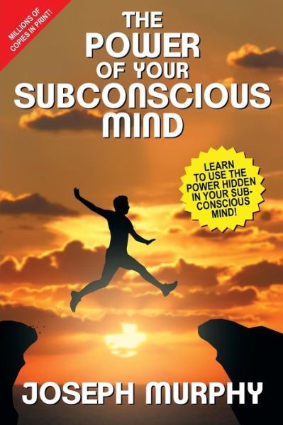 Cover for Joseph Murphy · The Power of Your Subconscious Mind (Paperback Book) (2016)