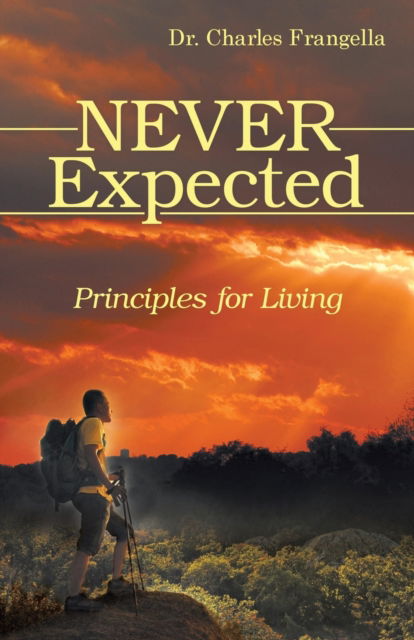 Cover for Dr Charles Frangella · Never Expected (Paperback Book) (2019)