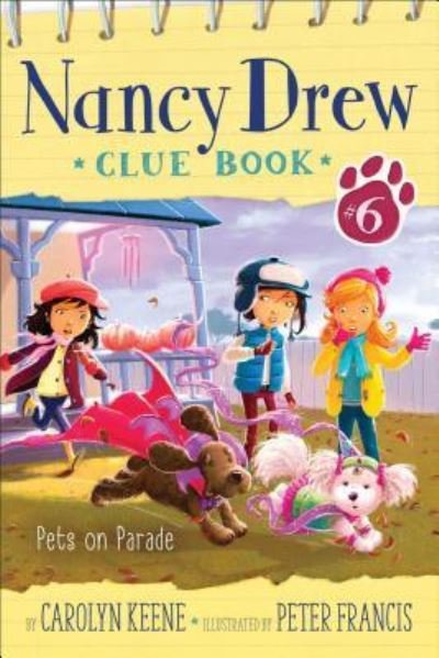 Cover for Carolyn Keene · Pets on Parade, 6 (Hardcover bog) (2016)