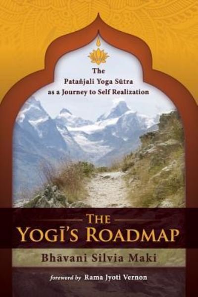 Cover for Bhavani Silvia Maki · The Yogi's Roadmap (Paperback Book) (2013)