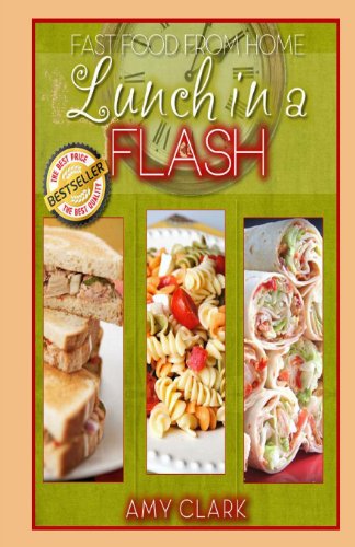 Cover for Amy Clark · Lunch in a Flash (Pocketbok) (2013)