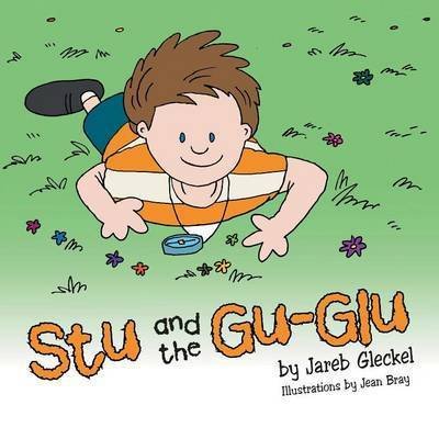 Cover for Jareb Gleckel · Stu and the Gu-glu (Paperback Book) (2013)