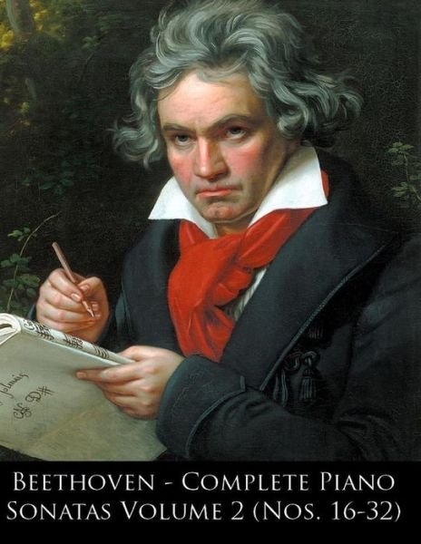 Cover for Ludwig Van Beethoven · Beethoven - Complete Piano Sonatas Volume 2 (Nos. 16-32) (Paperback Bog) (2014)