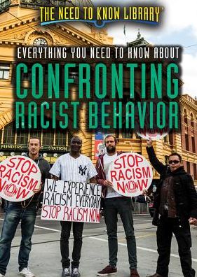 Cover for Lisa A Crayton · Everything You Need to Know about Confronting Racist Behavior (Paperback Bog) (2018)