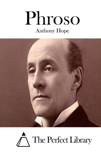 Phroso - Anthony Hope - Książki - Createspace - 9781511979245 - 30 kwietnia 2015