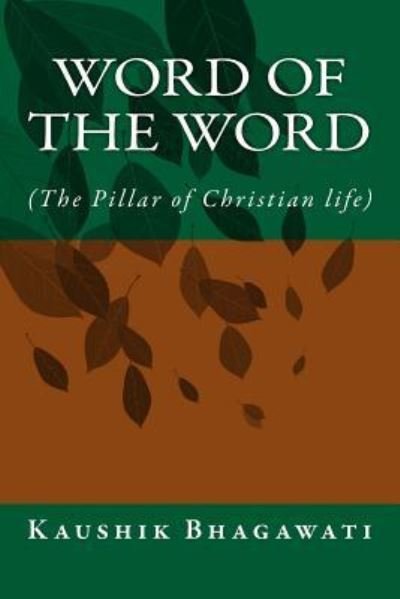 Cover for Mr Kaushik Bhagawati · Word of the Word (Paperback Book) (2015)