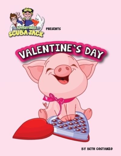 Valentine's Day - Beth Costanzo - Books - Createspace Independent Publishing Platf - 9781523833245 - February 3, 2016