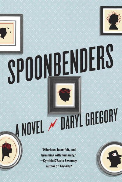 Cover for Gregory · Spoonbenders (Book) (2017)