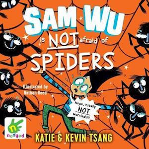 Cover for Katie Tsang · Sam Wu is not afraid of Spiders!: Book 4 (Audiobook (CD)) [Unabridged edition] (2019)