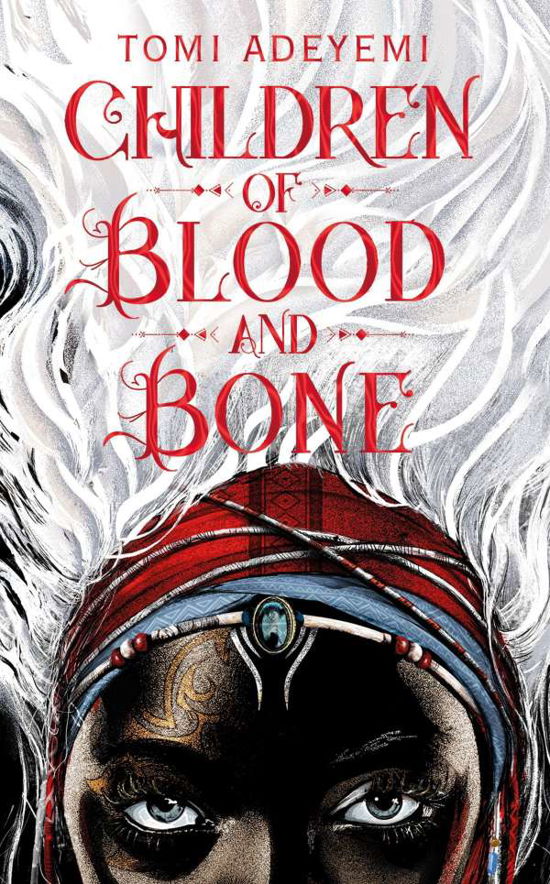 Cover for Tomi Adeyemi · Children of Blood and Bone (Inbunden Bok) (2019)