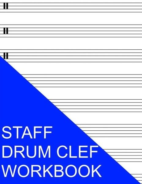 Cover for S Smith · Staff Drum Clef Workbook (Paperback Book) (2016)