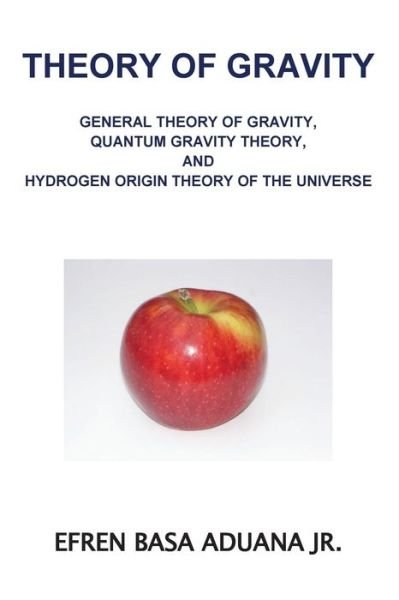 Cover for Efren Basa Aduana Jr · Theory of Gravity (Paperback Bog) (2016)