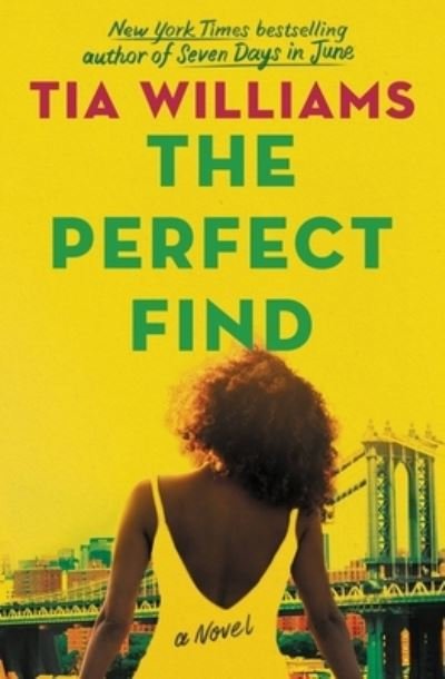 Cover for Tia Williams · The Perfect Find (Paperback Book) (2021)