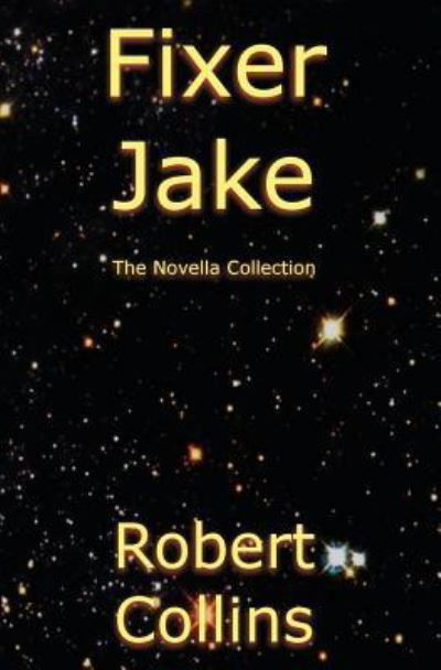 Cover for Robert Collins · Fixer Jake (Paperback Book) (2017)