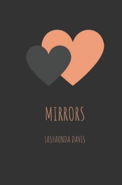 Cover for Lashaunda Davis · Mirrors (Paperback Book) (2018)