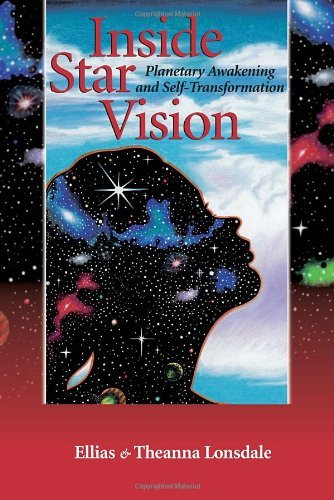 Cover for Ellias Lonsdale · Inside Star Vision: Planetary Awakening and Self-Transformation - Inside Astrology (Paperback Book) (2000)