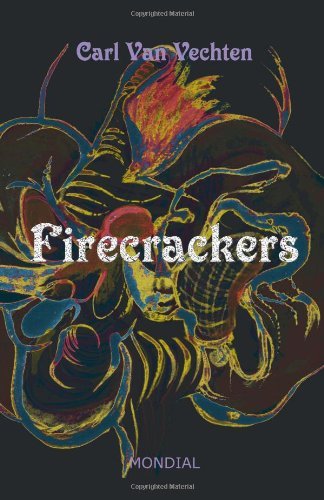 Cover for Carl Van Vechten · Firecrackers (A Realistic Novel) (Paperback Bog) (2011)