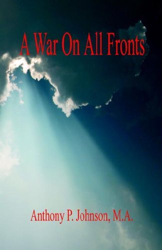 Cover for Anthony P. Johnson · A War on All Fronts (Paperback Book) (2005)