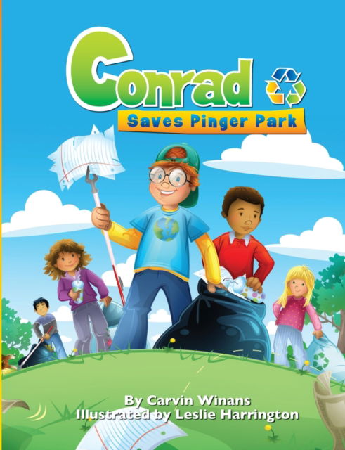 Cover for Carvin Winans · Conrad Saves Pinger Park (Paperback Book) (2021)