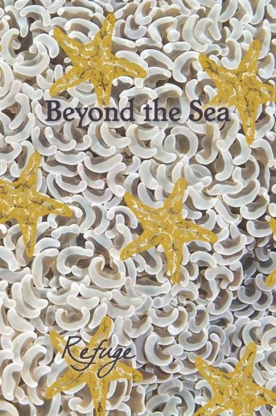 Cover for Eber &amp; Wein · Beyond the Sea: Refuge (Pocketbok) (2015)