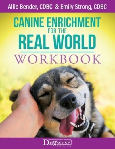 Cover for Allie Bender · Canine Enrichment for the Real World Workbook (Pocketbok) (2022)