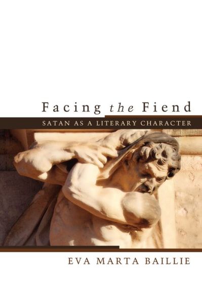 Cover for Eva Marta Baillie · Facing the fiend (Book) (2014)