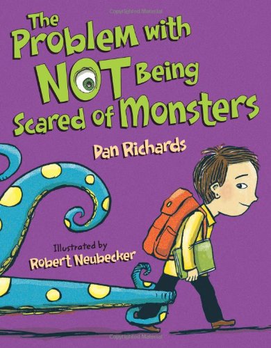 Cover for Dan Richards · The Problem with Not Being Scared of Monsters (Hardcover Book) (2014)