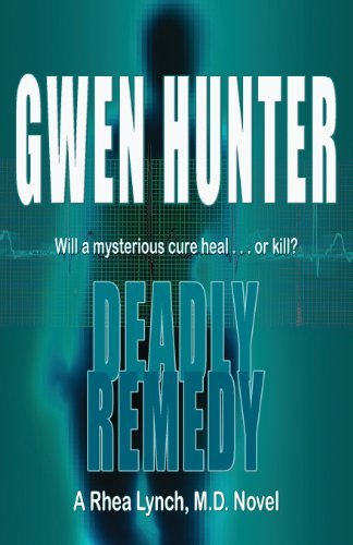 Cover for Gwen Hunter · Deadly Remedy (Paperback Book) (2013)