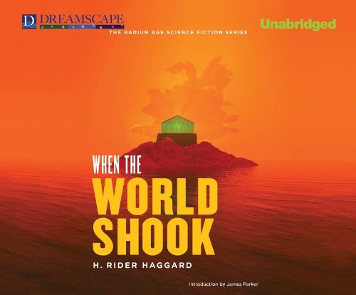 Cover for H. Rider Haggard · When the World Shook (Audiobook (CD)) [Unabridged edition] (2013)