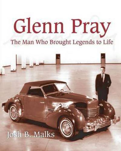 Cover for John B Malks · Glenn Pray: The Man Who brought Legends to Life (Paperback Book) (2015)