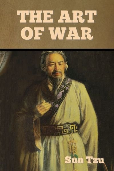 Cover for Sun Tzu · The Art of War (Paperback Bog) [Annotated edition] (2020)