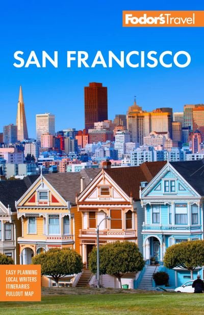 Cover for Fodor's Travel Guides · Fodor's San Francisco - Full-color Travel Guide (Paperback Book) (2023)