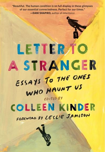 Cover for Workman Publishing · Letter to a Stranger: Essays to the Ones Who Haunt Us (Taschenbuch) (2022)