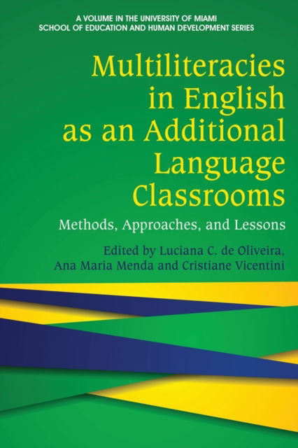Cover for Luciana C. de Oliveira · Multiliteracies in English as an Additional Language Classrooms (Paperback Book) (2021)