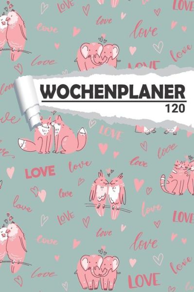 Cover for AW Media · Tageslplaner Süße Tiere Liebe (Paperback Book) (2020)