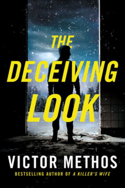 Cover for Victor Methos · The Deceiving Look - Shepard &amp; Gray (Pocketbok) (2024)