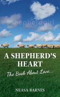 Cover for Neasa Barnes · A Shepherd?s Heart (Paperback Book) (2022)