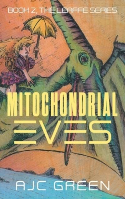 Cover for Ajc Green · Mitochondrial Eves (Buch) (2023)