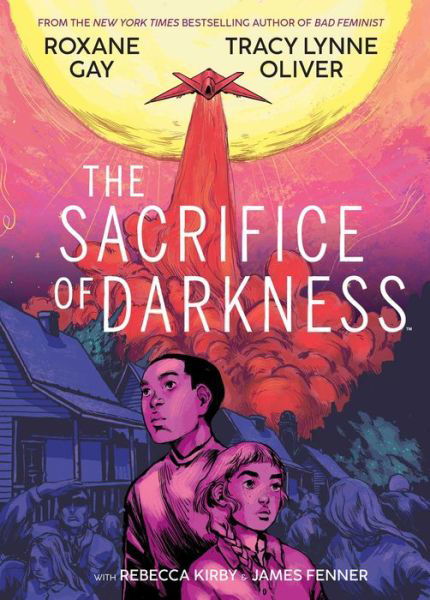 Cover for Roxane Gay · The Sacrifice of Darkness (Hardcover bog) (2020)