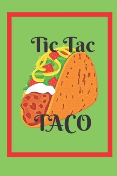 Cover for Lisa Austin · Tic Tac Taco (Paperback Book) (2019)