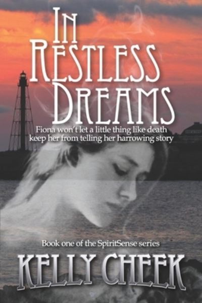 Cover for Kelly Cheek · In Restless Dreams (Bok) (2020)