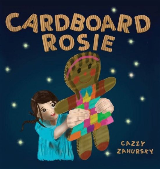 Cardboard Rosie - Cazzy Zahursky - Bøker - Circle Time Books - 9781734295245 - 15. januar 2022