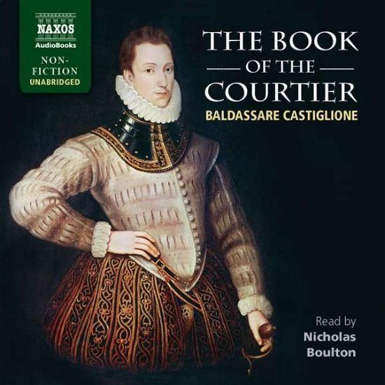Book of the Courtier - Baldassare Castiglione - Musiikki - NA - 9781781981245 - perjantai 11. toukokuuta 2018